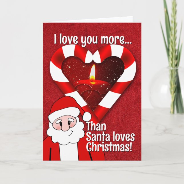 Liebe Sie mehr als Sankt-Liebe-WeihnachtsValentine Karte (Vorderseite)