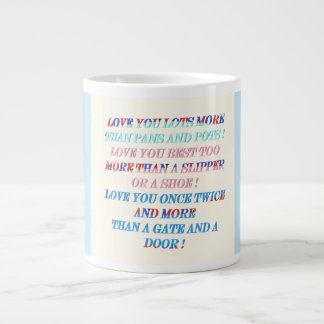 Liebe Sie mehr Gelegenheitsgeschenk mit Worten Jumbo-Tasse