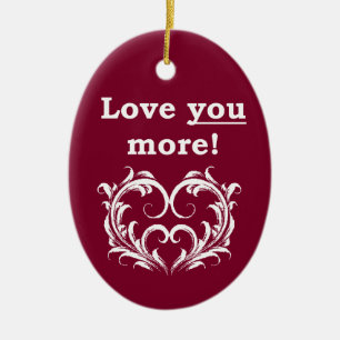 Liebe Sie mehr! Verzierung Keramik Ornament