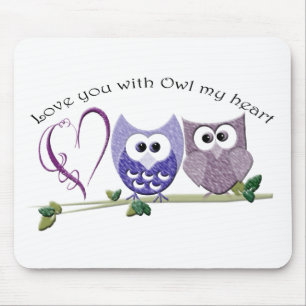 Liebe Sie mit Eule mein Herz, niedliche Eulenkunst Mousepad