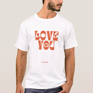 Liebe Sie - Modernes und einzigartiges Design! T-Shirt