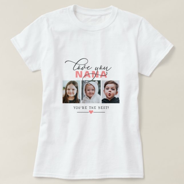 Liebe Sie Nana/andere 3 Foto Benutzerdefinierter T T-Shirt (Design vorne)