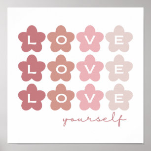 Liebe Sie selbst Retro-Rosa-Blume Ästhetik Poster
