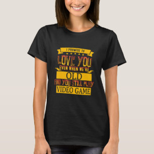 Liebe Sie und spielen Video Game Spaß Grafik T-Shirt