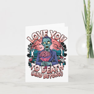 Liebe Sie zu Tode Zombie Horror Romantisches Valen Karte