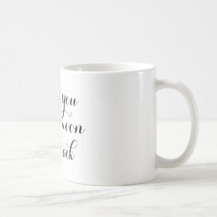 Liebe Sie zum Mond Kaffeetasse