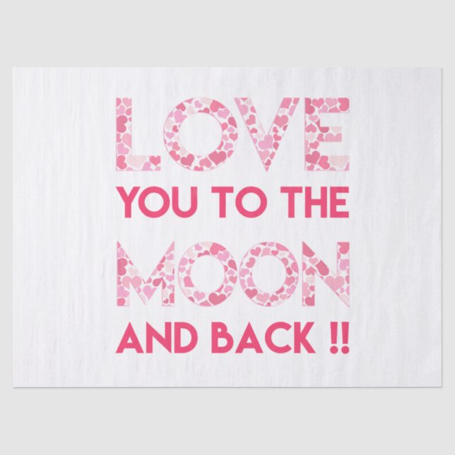 Liebe Sie zum Mond - rosa Herz-Typografie Seidenpapier (Vorderseite)