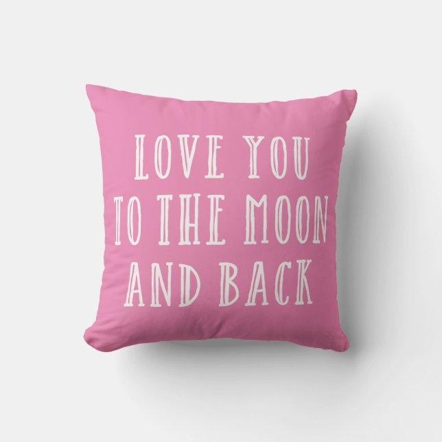 Liebe Sie zum Mond u. zur Rückseite Kissen (Vorderseite)