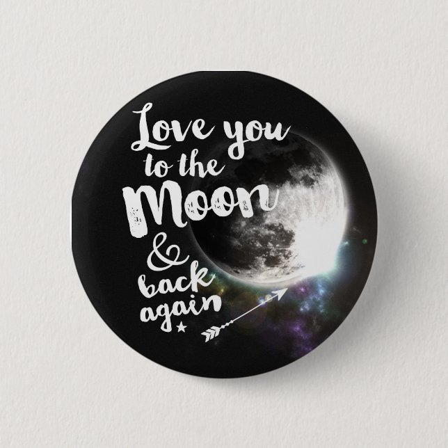 Liebe Sie zum Mond u. zur Rückseite wieder • Button (Vorderseite)