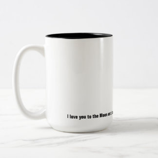 Liebe Sie zum Mond und zur Rückseite Zweifarbige Tasse