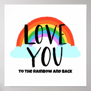 Liebe Sie zum Regenbogen und zurück Poster