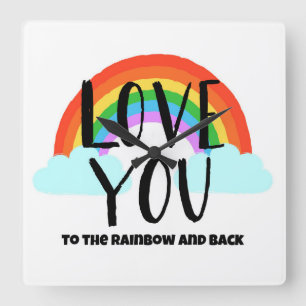 Liebe Sie zum Regenbogen und zurück Quadratische Wanduhr