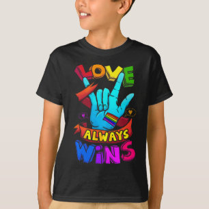 Liebe siegt immer Asl Gehörlosenbewusstsein Gay Pr T-Shirt
