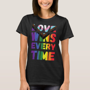 Liebe siegt jedes Mal LGBTQIA+ Regenbogenflagge Sc T-Shirt