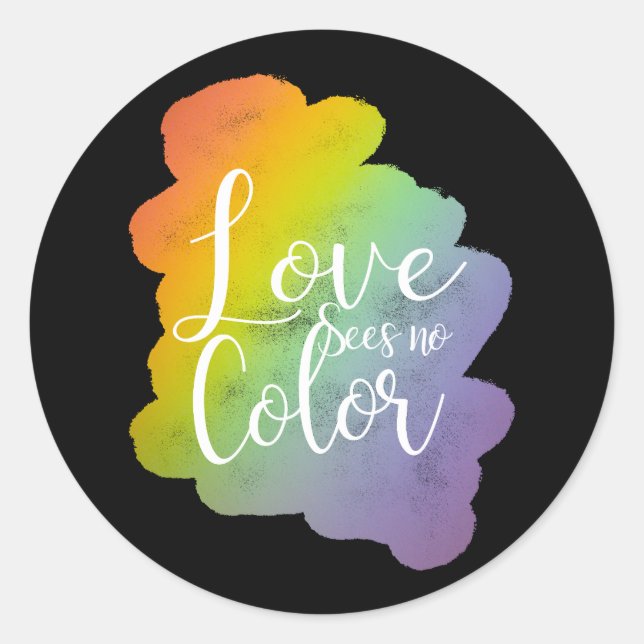 Liebe sieht keinen Farbquotenknopf Rainbow Black Runder Aufkleber (Vorderseite)