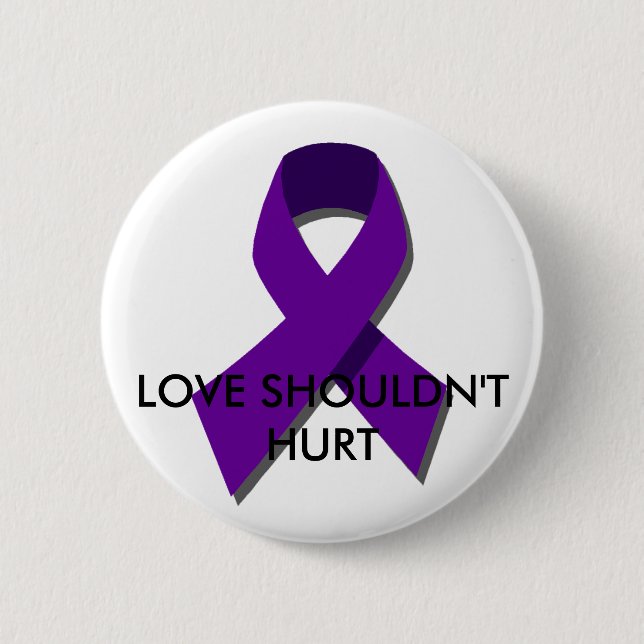 "Liebe sollte DV Bewusstseins-Monat (Okt) nicht Button (Vorderseite)