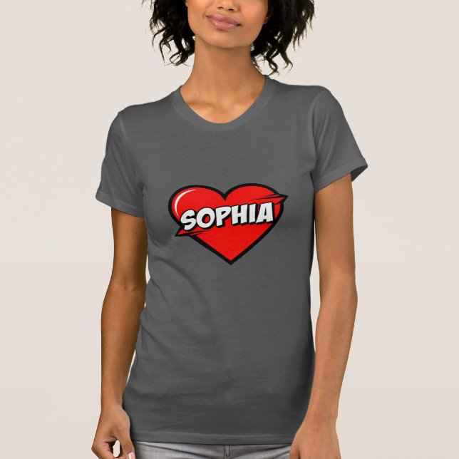 Liebe Sophia T-Shirt (Vorderseite)