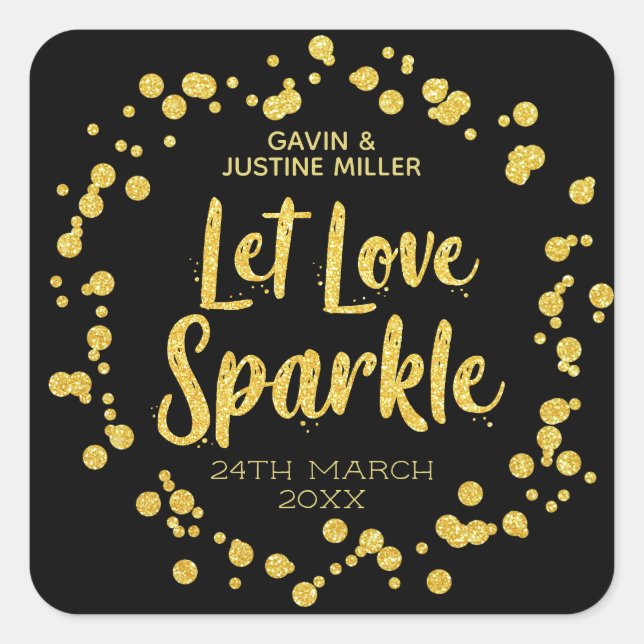 Liebe Sparkle Schwarz mit goldener Confetti-Hochze Quadratischer Aufkleber (Vorderseite)