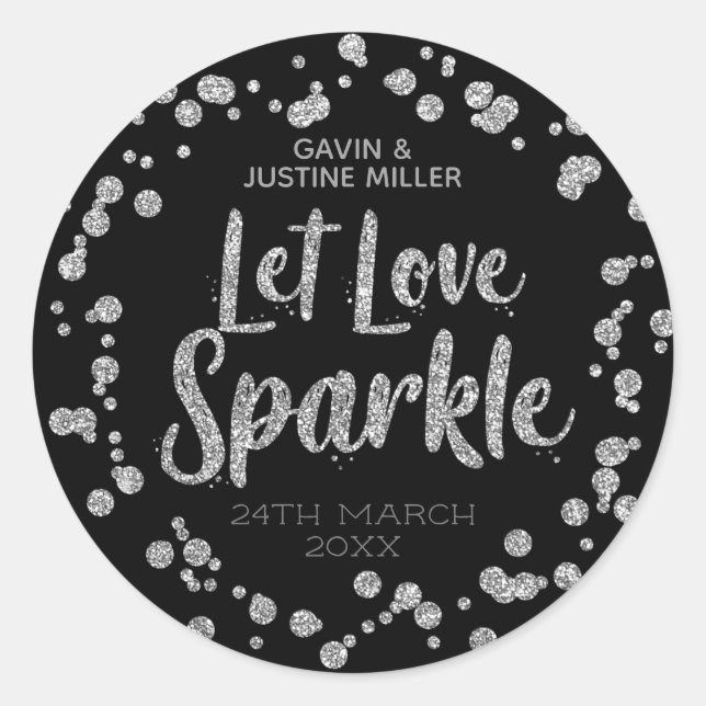 Liebe Sparkle Silver Confetti auf Schwarzer Hochze Runder Aufkleber (Vorderseite)