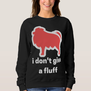 Liebe Spitz Niedlich Spitz Pom ich gebe keine Sweatshirt
