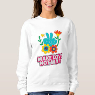Liebe statt Krieg Sweatshirt