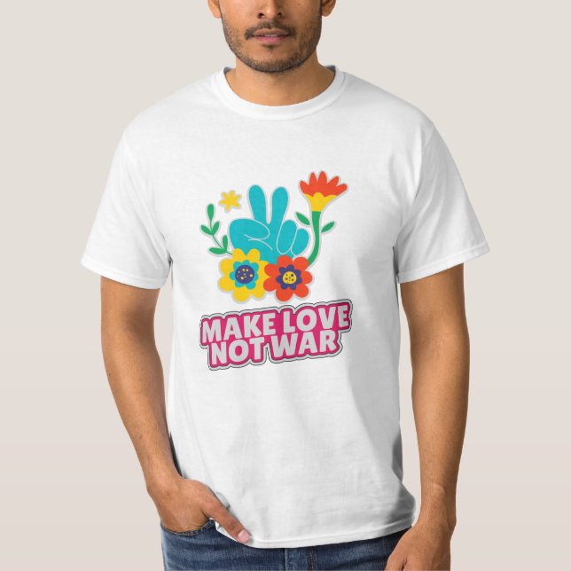 Liebe statt Krieg T-Shirt (Vorderseite)