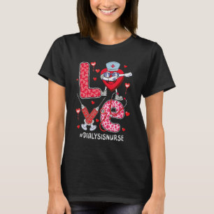 Liebe Stethoscope Herz Dialyse Valentine T-Shirt