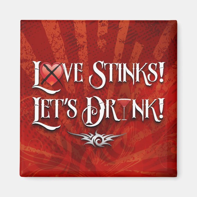 Liebe Stinks Lasse trinken Magnet (Vorne)