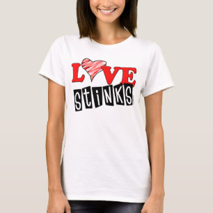 Liebe stinkt Anti-Valentine-T - Shirt