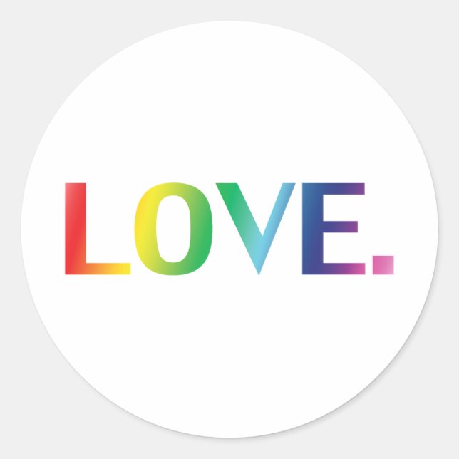 Liebe, Stolz lgbtq Regenbogenfarben weiß Runder Aufkleber (Vorderseite)