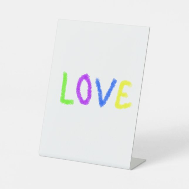 Liebe stolz Regenbogenfarbe LGBTQ Juni modern Sockelschild (Vorderseite)