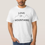 Liebe T-Shirt<br><div class="desc">Bist du Kletterer? Magst du Berge?</div>