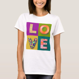 LIEBE T - Shirt 4 Buchstaben Wort mit lebendigen F