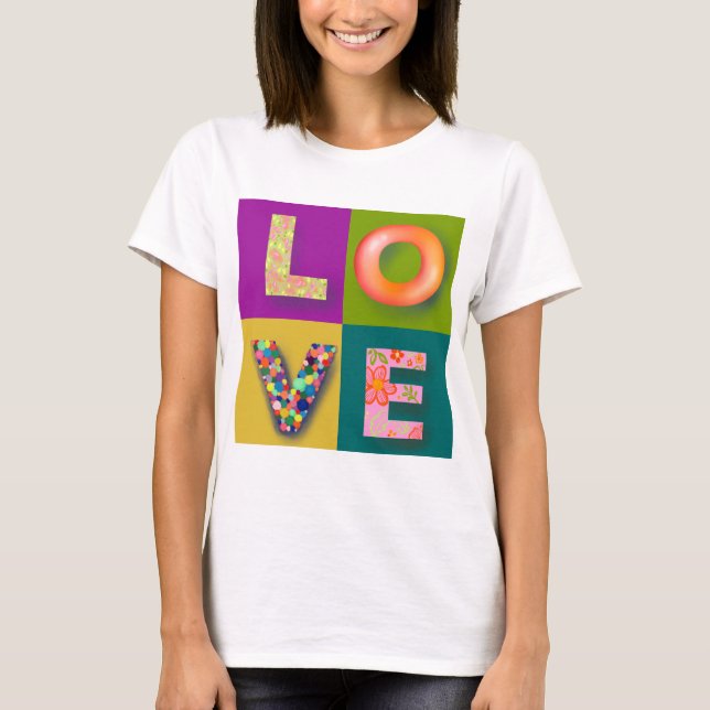 LIEBE T - Shirt 4 Buchstaben Wort mit lebendigen F (Vorderseite)