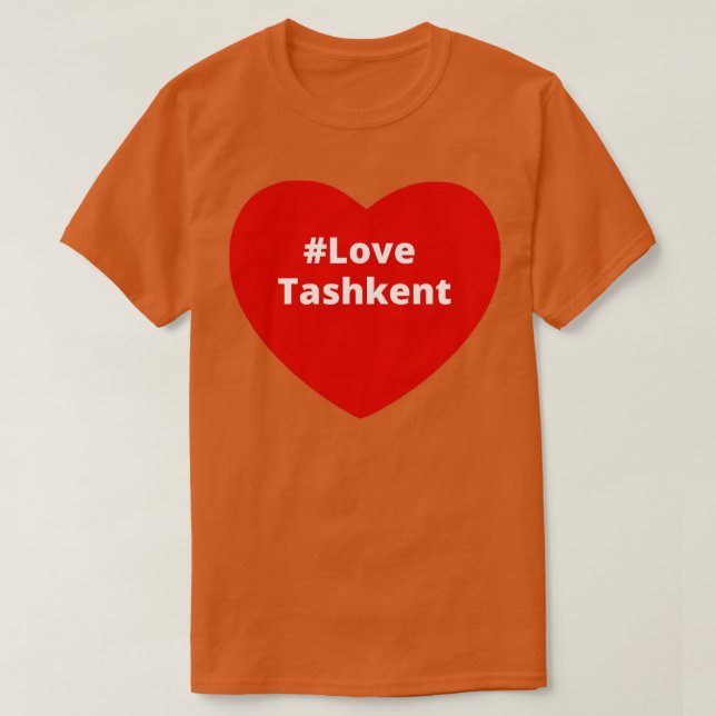 Liebe Tashkent Hashtag Herz T-Shirt (Design vorne)