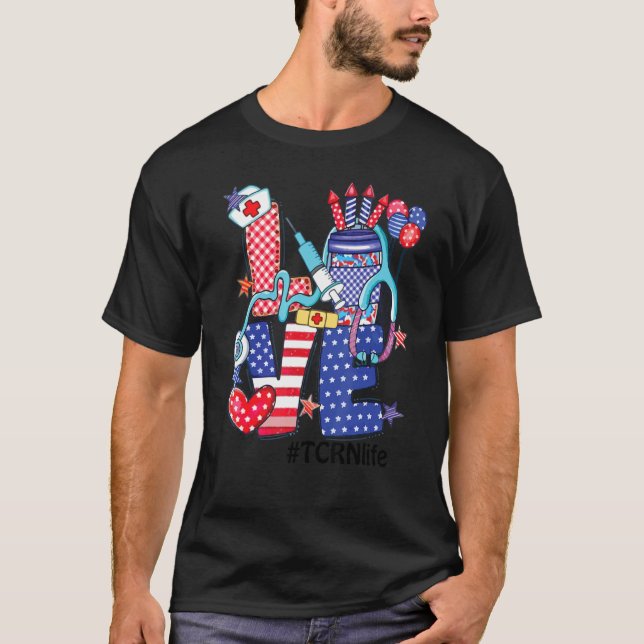 Liebe Tcrn Life Stethoscope Fireworks Usa Flag 4. T-Shirt (Vorderseite)