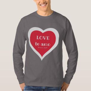 LIEBE te amo Araceli Dent T - Shirt