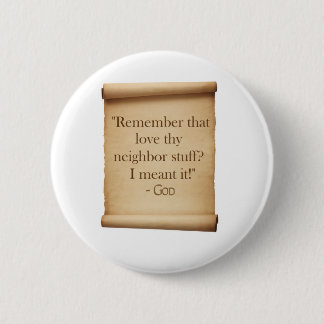 Liebe thy Nachbar Button