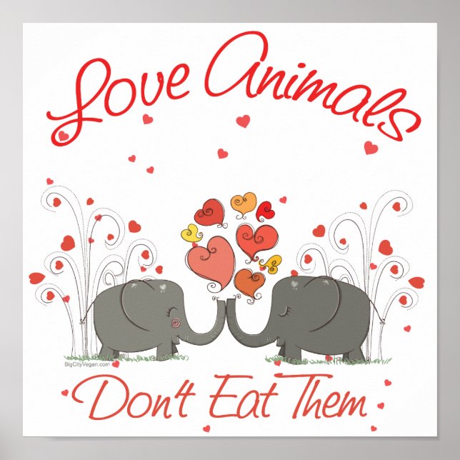Liebe Tiere essen sie nicht Poster (Vorne)