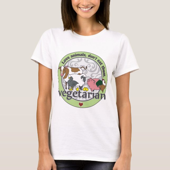 Liebe-Tiere essen sie nicht vegetarisch T-Shirt (Vorderseite)
