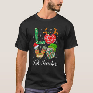 LIEBE TK Lehrer Weihnachten Pajama Stift Apple Buc T-Shirt