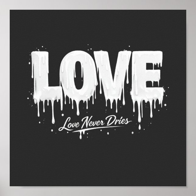 Liebe trocknet nie poster (Vorne)