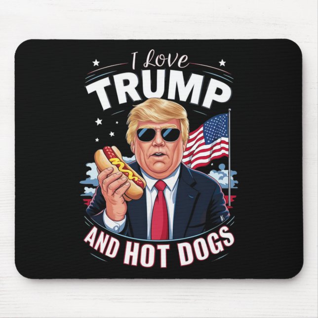 Liebe Trump und heiße Hunde - Unglaublich witzig k Mousepad (Vorne)