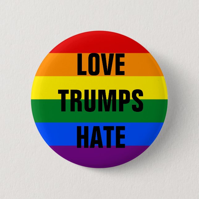 Liebe-Trumpf-Hass - Knopf Button (Vorderseite)