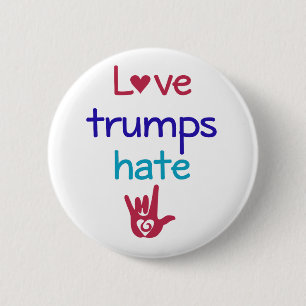Liebe-Trümpfe hassen Antitrumpf Button