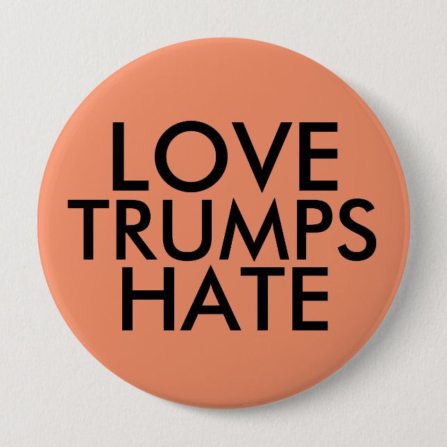 LIEBE TRUMPS Große Tasten HABEN Button (Vorderseite)