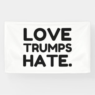 Liebe Trumps Hass Banner
