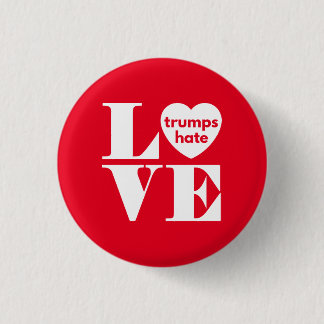 Liebe Trumps Hate Button