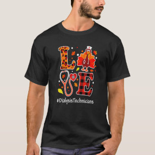 Liebe Türkei Erntedank Dialysetechniker fallen T-Shirt