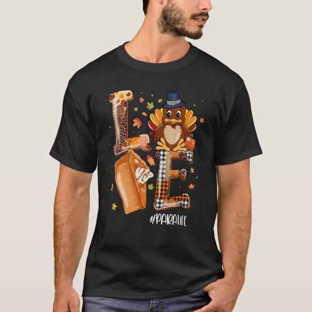 LIEBE Türkei Pilgrim Pumpkin Pie Para Leben Thanks T-Shirt (Vorderseite)